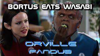 Bortus Eats Wasabi | The Orville Fandub/Voice-Over