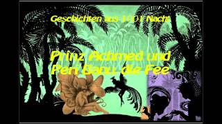 1001 Nacht - Prinz Achmed und Peri Banu, die Fee - Hörspiel - Märchen