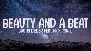 justin Bieber ft. Nicki Minaj - Beauty and a beat ( lyrics ) @justinbieber #justinbieber #trending