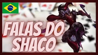 Falas do Shaco -  [Português Brasileiro]