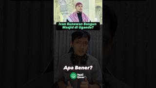 Ini Alasan Kenapa Ivan Gunawan Rela Bangun Masjid di Uganda Afrika #shorts #jumat   #ivangunawan