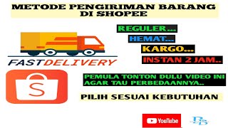 CARA MEMILIH JASA KIRIM SHOPEE AGAR BELANJA TETAP HEMAT GAK BERAT ONGKIR @BelajarBareng-ig4sl