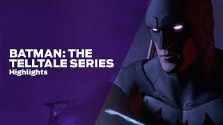 Stream Highlights: Batman The Telltale Series