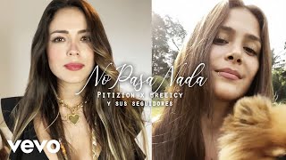 Pitizion, Greeicy - No Pasa Nada