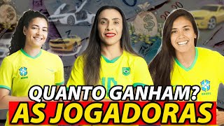 VEJA OS SALÁRIOS DAS JOGADORAS DA SELEÇÃO BRASILEIRA FEMININA EM 2024