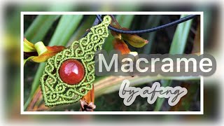 Macrame by Afeng: Macrame Tutorial| Macrame pendant | Retro Style pendant｜编绳｜项链吊坠｜DIY|202034