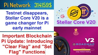 Pi Network - Stellar Core V20 game changer Pi early mainnet