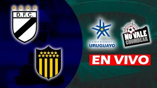 🔴EN VIVO: DANUBIO VS PEÑAROL - NO VALE CHUMBEAR🔴