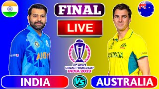 🔴Live: India vs Australia, FINAL | IND vs AUS Live Cricket Scores | Live Cricket Match Today