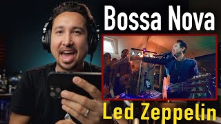 Musician REACT to Bossa Nova Led Zeppelin