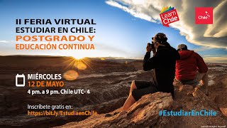 II Feria Virtual Estudiar en Chile: postgrado y formación continua.