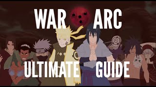 The Ultimate Guide of Naruto’s War Arc