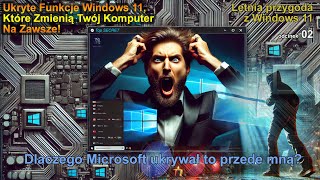 Ukryte funkcje Windows 11 które zmienią twój komputer na zawsze! Gramy w otwarte karty!