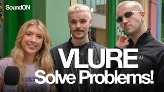 VLURE Solve Problems! (inc. How They Got Glastonbury Tickets?!)