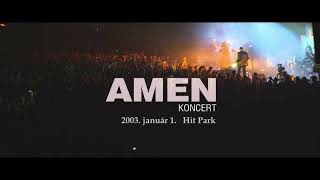 AMEN koncert 2003.január 1