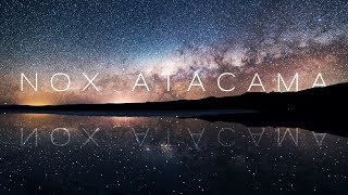 NOX ATACAMA | 8K