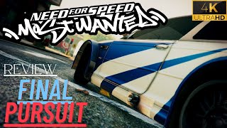 Need for Speed - Most Wanted (2005) - Ending - Final Pursuit - Gameplay - 4K - Ultra HD