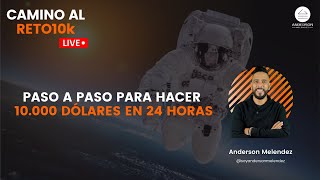 #Live 8/30 🚀Paso a Paso Para Hacer 10.000 Dólares En 24 Horas🚀