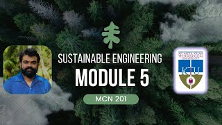 Module 5 | Sustainable Engineering | MCN201 | KTU