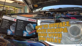 HOW TO INSTALL BOSCH EUROPA HORN WITH RELAY WIRING