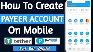 How to Create Payeer Account On Mobile || Payeer Account Create 2022 || Bari Tech Official