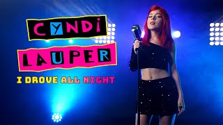 Cyndi Lauper - I Drove All Night (by Andreea Munteanu)