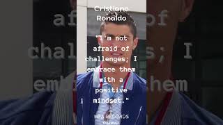 Cristiano Ronaldo's Quotes.