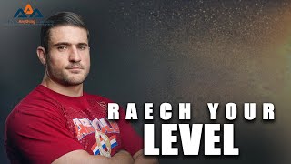 Reach Your Level: Elevate Your Performance and Achieve Greatness !