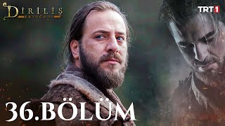 Diriliş Ertuğrul 36. Bölüm