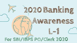 Lec-1 Banking Awareness for SBI PO/IBPS PO/Clerk 2020