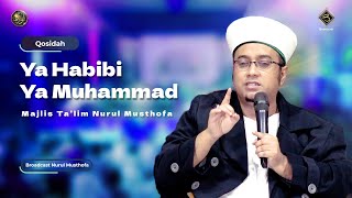 Qosidah Ya Habibi Ya Muhammad - Nurul Musthofa | #LiveInNurulMusthofa, 14 Oktober 2023