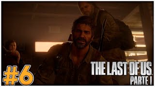 #6 😐THE LAST OF US PARTE I REMAKE PC 4K - UN TAL BILL...☠️