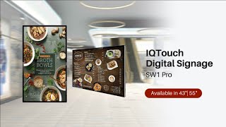 IQTouch Digital Signage SW1 Pro: 4K Visuals And Smooth Touch In A Sleek Design