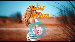 Coronita The best of hits (Kaiton)👌