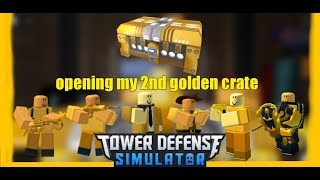 Opening my 2nd golden crate | Tower Defense Simulator