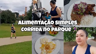 DIÁRIO DA DIETA • CORRIDA NO PARQUE • MINHA ALIMENTAÇÃO SIMPLES @AnttoniaSousa