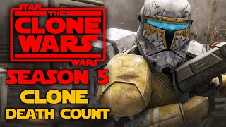 Star Wars: The Clone Wars Season 5 Clone Death Count