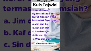 KUIS TAJWID? #tajwid #tajweed #quran #alquran