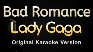 Bad Romance - Lady Gaga (Karaoke Songs With Lyrics - Original Key)