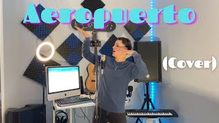 Camilo | Aeropuerto (Cover) #camilo #aeropuertochallenge