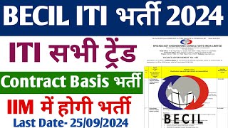 BECIL Contract Basis Recruitment 2024, ₹ 24000 Salary, ITI latest vacancy 2024, ITI latest jobs 2024