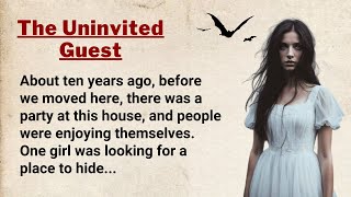 Learn English Through Story Level 4 ⭐ English Story - The Uninvited Guest