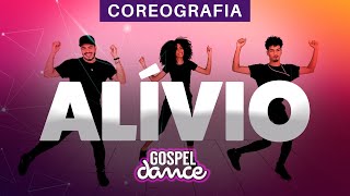 Gospel Dance - Alívio - Jessé - Bruninho Music (Coreografia Part. Especial: Vanderléia Marquex)