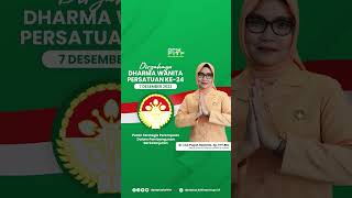 Dirgahayu Dharma Wanita Persatuan Ke-24 Tahun