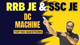 DC Machine - Part 3 Top 100 Questions for RRBJE & SSCJE 🔥🔥🔥#rrbje #rrbalp #rrb #sureshsir