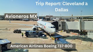 Trip Report: American Airlines Cleveland a Dallas (Boeing 737-800)(CLE-DFW)