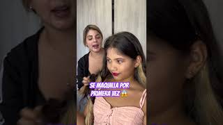 Se maquilla por primera vez