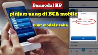 CARA PINJAM UANG DI BCA MOBILE BUAT MODAL USAHA MUDAH DAN CEPAT CAIR