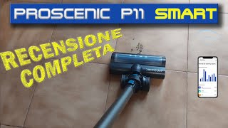 Proscenic P11 Smart - Una recensione con gli effetti speciali