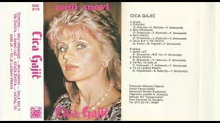 Cica Gajić i orkestar Perice Simonovića - Moji snovi - CEO ALBUM (1985)